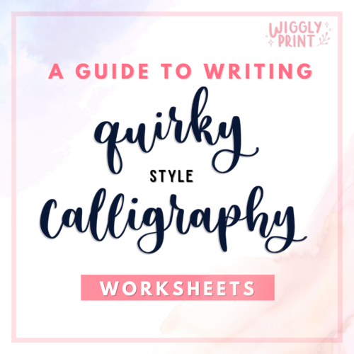 Quirky Style Calligraphy Worksheets